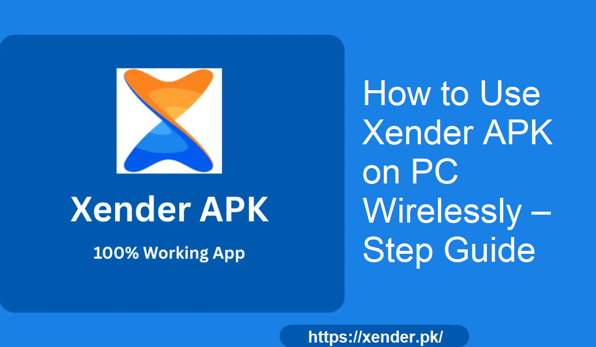 Xender APK PC